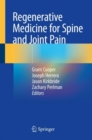 Regenerative Medicine for Spine and Joint Pain - Book