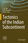 Tectonics of the Indian Subcontinent - Book