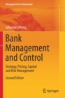 Bank Management and Control : Strategy, Pricing, Capital and Risk Management - Book