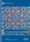 A Transnational Account of Turkish Foreign Policy - Book
