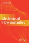 Mechanics of Flow Similarities - Book