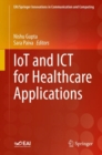 IoT and ICT for Healthcare Applications - eBook