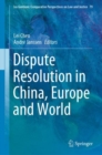 Dispute Resolution in China, Europe and World - Book