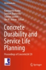 Concrete Durability and Service Life Planning : Proceedings of ConcreteLife’20 - Book