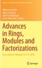 Advances in Rings, Modules and Factorizations : Graz, Austria, February 19-23, 2018 - Book