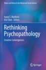 Rethinking Psychopathology : Creative Convergences - Book