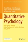 Quantitative Psychology : 84th Annual Meeting of the Psychometric Society, Santiago, Chile, 2019 - Book