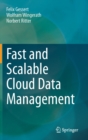 Fast and Scalable Cloud Data Management - Book