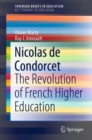 Nicolas de Condorcet : The Revolution of French Higher Education - Book