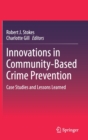 Innovations in Community-Based Crime Prevention : Case Studies and Lessons Learned - Book