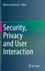 Security, Privacy and User Interaction - Book