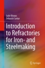 Introduction to Refractories for Iron- and Steelmaking - Book