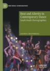 Heat and Alterity in Contemporary Dance : South-South Choreographies - Book