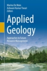 Applied Geology : Approaches to Future Resource Management - eBook