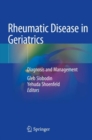 Rheumatic Disease in Geriatrics : Diagnosis and Management - Book