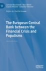 The European Central Bank between the Financial Crisis and Populisms - Book