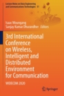 3rd International Conference on Wireless, Intelligent and Distributed Environment for Communication : WIDECOM 2020 - Book