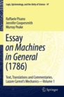 Essay on Machines in General (1786) : Text, Translations and Commentaries. Lazare Carnot's Mechanics - Volume 1 - Book
