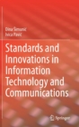 Standards and Innovations in Information Technology and Communications - Book