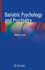 Bariatric Psychology and Psychiatry - Book
