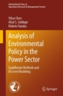 Analysis of Environmental Policy in the Power Sector : Equilibrium Methods and Bi-Level Modeling - Book