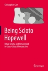 Being Scioto Hopewell: Ritual Drama and Personhood in Cross-Cultural Perspective - Book