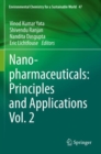Nanopharmaceuticals: Principles and Applications Vol. 2 - Book