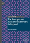 The Resurgence of Parish Council Powers in England - Book