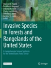 Invasive Species in Forests and Rangelands of the United States : A Comprehensive Science Synthesis for the United States Forest Sector - Book