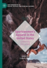 Sportswomen’s Apparel in the United States : Uniformly Discussed - Book