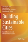 Building Sustainable Cities : Social, Economic and Environmental Factors - Book