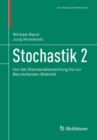 Stochastik 2 : Von der Standardabweichung bis zur Beurteilenden Statistik - Book