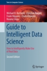 Guide to Intelligent Data Science : How to Intelligently Make Use of Real Data - Book