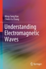 Understanding Electromagnetic Waves - Book