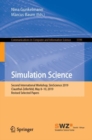 Simulation Science : Second International Workshop, SimScience 2019, Clausthal-Zellerfeld, May 8-10, 2019, Revised Selected Papers - Book