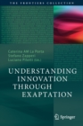 Understanding Innovation Through Exaptation - Book