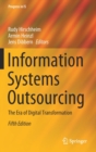 Information Systems Outsourcing : The Era of Digital Transformation - Book