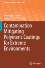 Contamination Mitigating Polymeric Coatings for Extreme Environments - Book