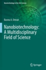 Nanobiotechnology: A Multidisciplinary Field of Science - Book
