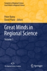 Great Minds in Regional Science : Volume 1 - Book
