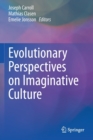 Evolutionary Perspectives on Imaginative Culture - Book