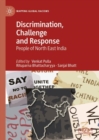 Discrimination, Challenge and Response : People of North East India - Book