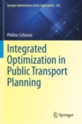Integrated Optimization in Public Transport Planning - Book