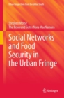 Social Networks and Food Security in the Urban Fringe - Book