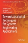 Towards Analytical Techniques for Systems Engineering Applications - Book