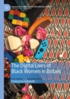 The Digital Lives of Black Women in Britain - Book