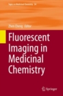 Fluorescent Imaging in Medicinal Chemistry - Book