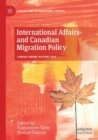 International Affairs and Canadian Migration Policy - Book