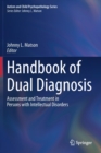 Handbook of Dual Diagnosis : Assessment and Treatment in Persons with Intellectual Disorders - Book