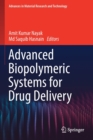 Advanced Biopolymeric Systems for Drug Delivery - Book